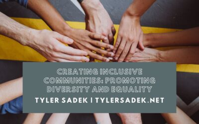 Creating Inclusive Communities: Promoting Diversity and Equality