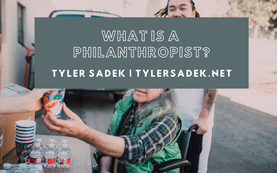 What is a Philanthropist?